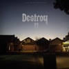 Destroy 2