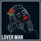 Lover Man (Oh, Where Can You Be?) artwork