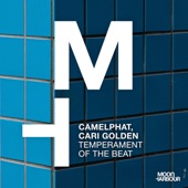 CamelPhat, Cari Golden - Temperament of the Beat