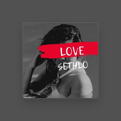 Listen to Sethlo, watch music videos, read bio, see tour dates & more!