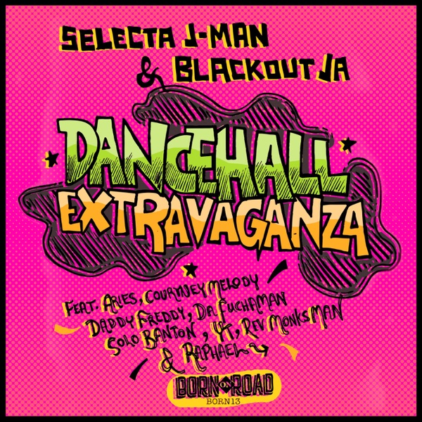 Dancehall Extravaganza - EP