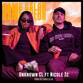 Dame Calor Unknown CL & Nicole ZC