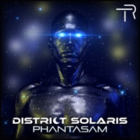 Phantasam - Single - District Solaris