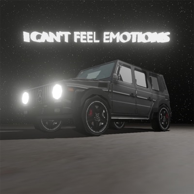 I Can't Feel Emotions (feat. Benny Blasé) - Single