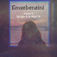 Emsebenzini (feat. De Mogul SA & Springle) - Single - Kaydow