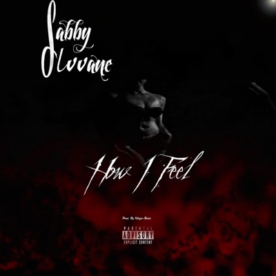How I Feel - Single