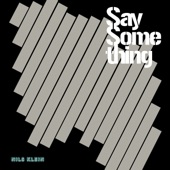 Say Something artwork