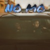 No Mo (feat. Mandelaa) - Single