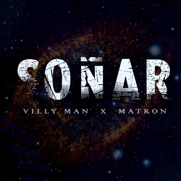 Soñar (feat. Matron)