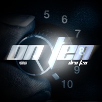 On 10 - Single - Dru Tzu