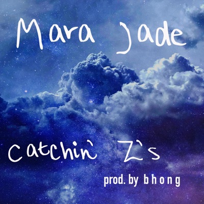 Catchin' Z's - Single