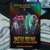 BATTLE ROYALE CYPHER (feat. Chi-Chi, Connor Quest!, Shwabadi & AGenius) - Single