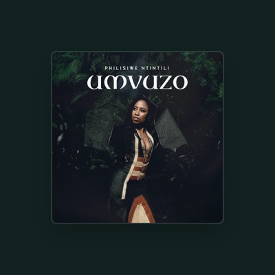 Listen to Philisiwe Ntintili, watch music videos, read bio, see tour dates & more!