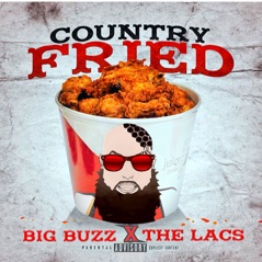 Country Fried - Single
