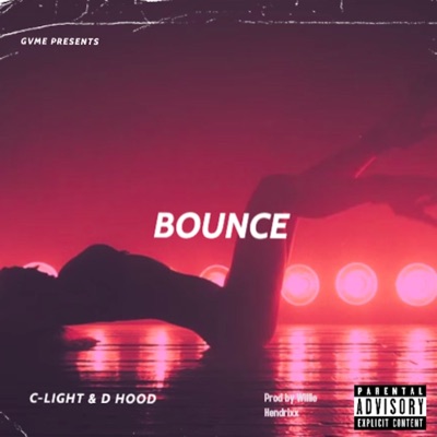 Bounce (feat. C-Light & D Hood) [Remaster] - Single