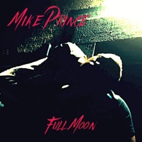 Full Moon - Single - Mike Prince