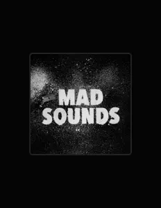 Listen to Mad Sounds, watch music videos, read bio, see tour dates & more!