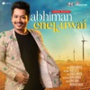 Abhiman Enekuwai - Single