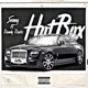 HotBox feat Rowdy Racks Single