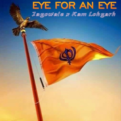 Eye for an eye (feat. Jagowale) - Single