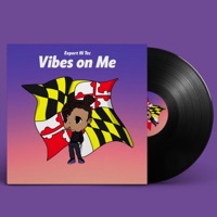 Vibes On Me - Single - Export Hi Tec