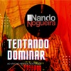 Tentando Dominar (Ao Vivo) - Single
