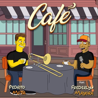 Café (feat. Frederlyn Mayora) - Single