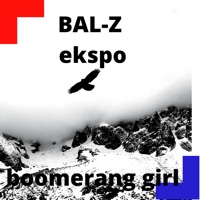 Ekspo Boomerang Girl - Single - BaL-Z