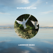 Now I See - Lakewood Music