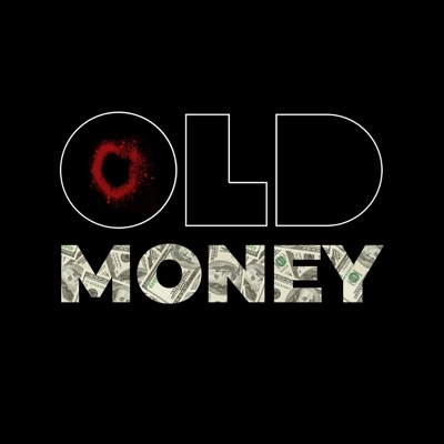 Old Money (feat. Jade Gritty & AURC) - Single