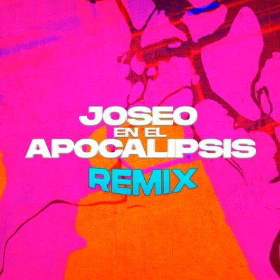 Joseo en el Apocalipsis (Remix) [feat. Yung Laparka] - Single