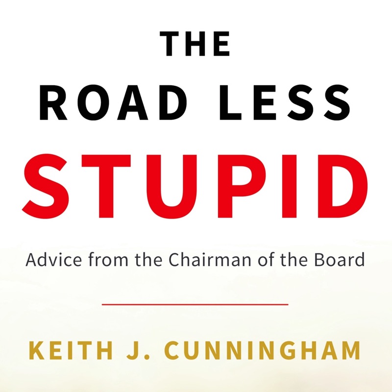 The Road Less Stupid (Unabridged)
