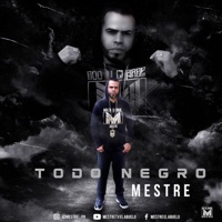 Todo Negro - Single - Mestre