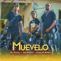 Muevelo - Single - Tu Chulito Perez, El Jodon & Sin Freno