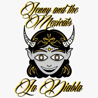 La Diabla - Single - Jenny and The Mexicats