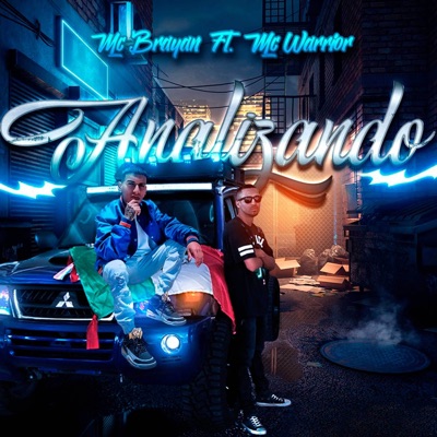 Analizando (feat. Mc Warrior) - Single