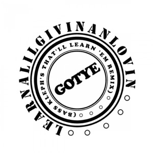 Learnalilgivinanlovin - Single