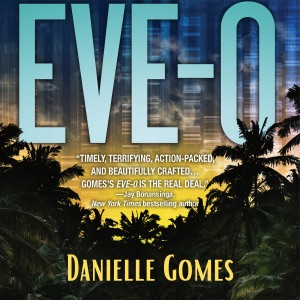 EVE-0 (Unabridged)