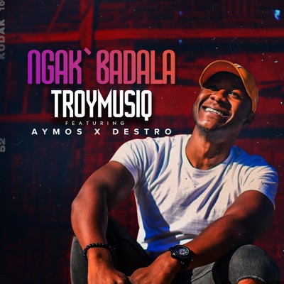 Ngak'badala (feat. Aymos & Destro) - Single