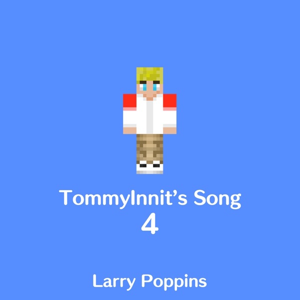 TommyInnit's Song 4 - Single