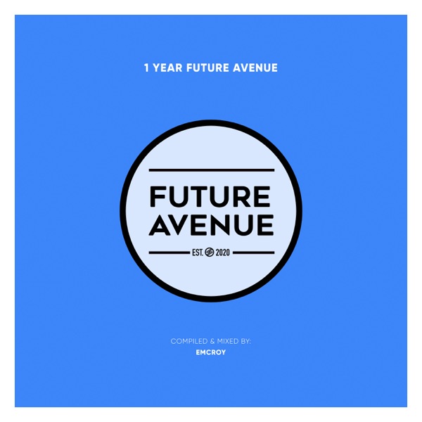 1 Year Future Avenue (DJ Mix)