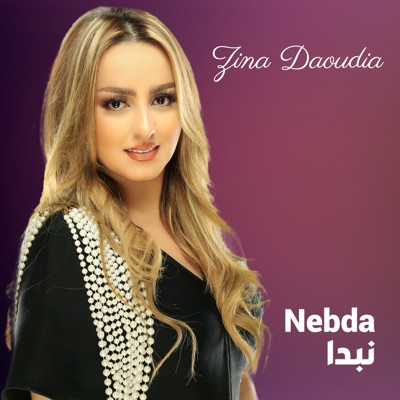 Nebda - Zina Daoudia | Shazam