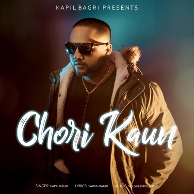 Chori Kaun - Single