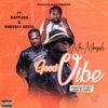 Good Vibe (feat. Rap Fada & Sheriff Keita) - Single