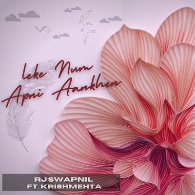 Leke Num Apni Aankhen (feat. Krish Mehta) - Single