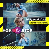 200 Po Mieście (Tom Socket Remix) artwork