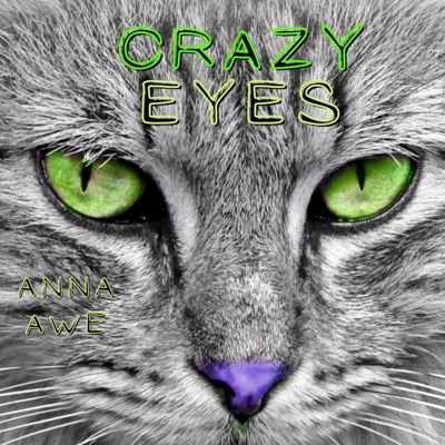 Crazy Eyes - Single