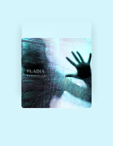 PLADiAを聴いたり、ミュージックビデオを鑑賞したり、経歴やツアー日程などを確認したりしましょう！