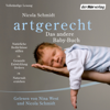 artgerecht - Das andere Baby-Buch - Nicola Schmidt