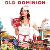Old Dominion - Nowhere Fast